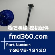 重庆进口挖机配件锋芒机械久保田D1005发动机排气门1G673-13120